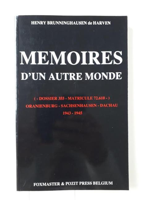 Mémoires D'un Autre Monde :( Dossier 355), Livres, Guerre & Militaire, Utilisé, Deuxième Guerre mondiale, Enlèvement ou Envoi