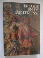 Brugge en de tapijtkunst, Ophalen of Verzenden, Zo goed als nieuw