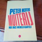 Peter Mertens - Muiterij, Comme neuf, Enlèvement ou Envoi, Peter Mertens