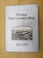 150 jaar Sint-Amandscollege Kortrijk, 1833-1983., Ophalen of Verzenden, Zo goed als nieuw, 20e eeuw of later