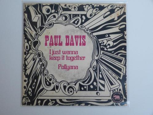 Paul Davis I Just Wanna Keep It Together  7" 1970, Cd's en Dvd's, Vinyl Singles, Gebruikt, Single, Pop, 7 inch, Ophalen of Verzenden