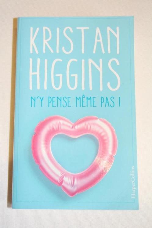 N'y pense même pas -- Kristan Higgins, Boeken, Romans, Zo goed als nieuw, België, Ophalen of Verzenden