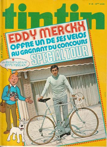 Hebdomadaire Tintin N 28 de 1977 - Eddy Merckx beschikbaar voor biedingen