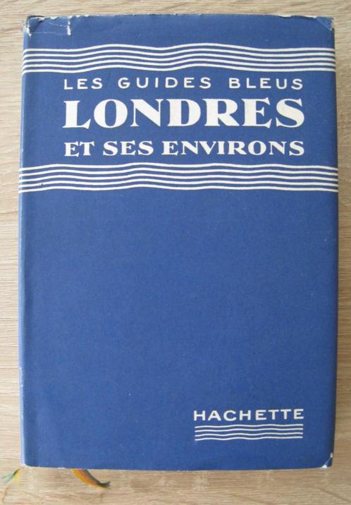 Les guides bleus Londres et ses environs., Boeken, Reisgidsen, Zo goed als nieuw, Reisgids of -boek, Europa, Overige merken, Ophalen of Verzenden