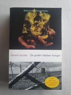 Gerard Jacobs - De goden hebben honger, Ophalen, Zo goed als nieuw, Gerard Jacobs
