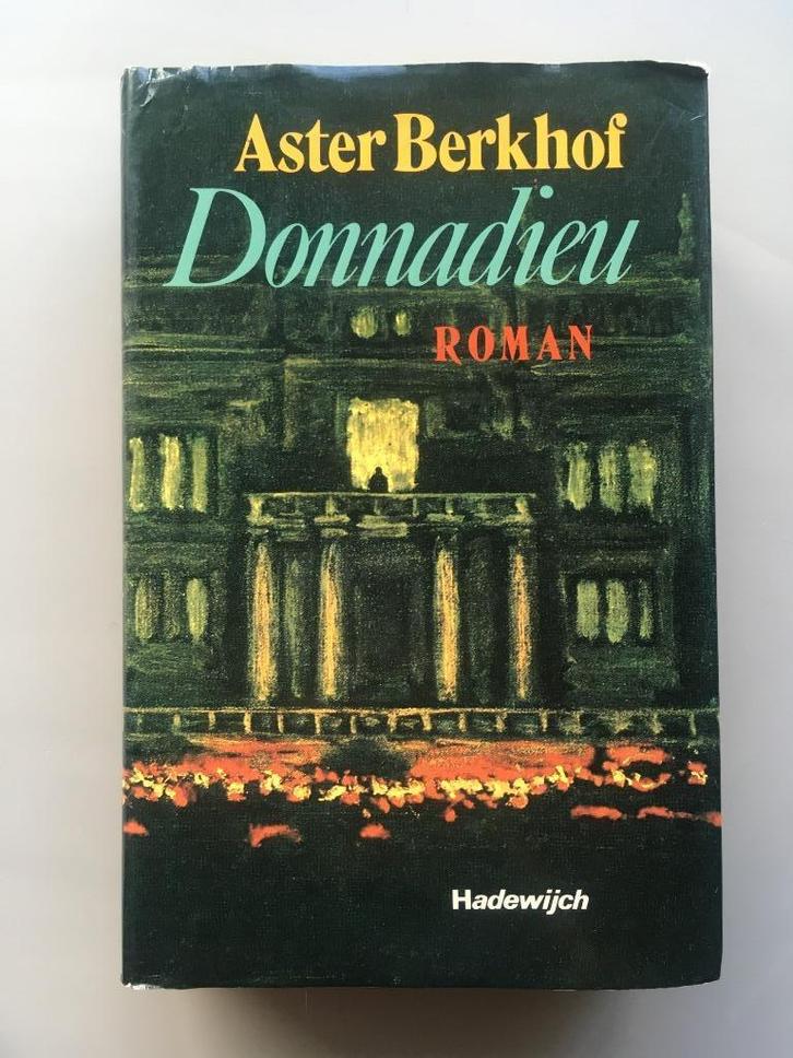 Donnadieu - Aster Berkhof, Boeken, Romans, Gelezen, België, Ophalen of Verzenden