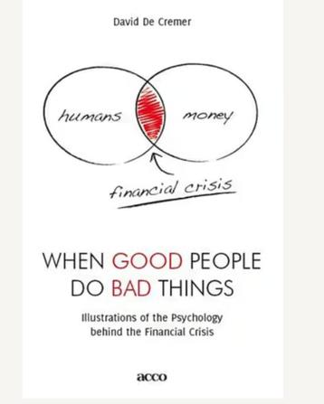 When good people do bad things beschikbaar voor biedingen
