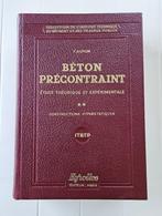 Béton précontraint: étude théorique et expérimentale, Volume, Y. Guyon, Construction, Enlèvement ou Envoi