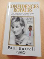 Livres Confidences Royales (sur Diana), Livres, Biographies, Comme neuf, Paul Burrell, Enlèvement ou Envoi