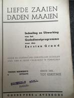 Liefde zaaien daden maaien: godsdienstprogramma tot kerstmis, Antiquités & Art, Antiquités | Livres & Manuscrits, Enlèvement ou Envoi