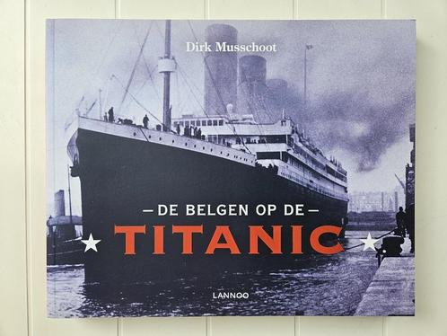 De Belgen op de Titanic, Boeken, Geschiedenis | Nationaal, Zo goed als nieuw, Ophalen of Verzenden