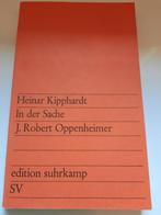 Heinar Kipphardt - In der Sache J.Robert Oppenheimer, Ophalen, Gelezen, Heinar Kipphardt, Europa overig