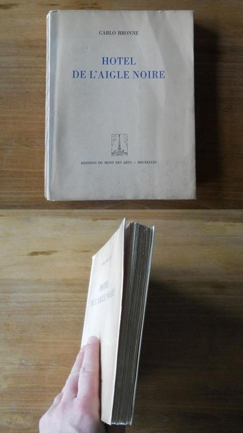 Hôtel de l' aigle noire (Carlo Bronne) - Liège Féronstrée, Boeken, Geschiedenis | Nationaal, Gelezen, Ophalen of Verzenden