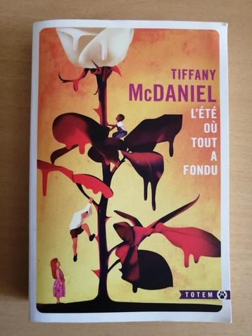L'été où tout a fondu de Tiffany McDaniel beschikbaar voor biedingen