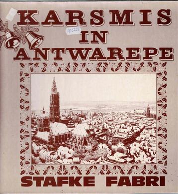 Vinyl, LP   -   Stafke Fabri – Karsmis In Antwarepe beschikbaar voor biedingen
