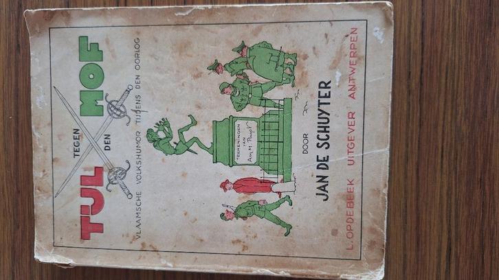 Boek Tijl tegen den Mof Volkshumor tijdens de oorlog, Verzamelen, Militaria | Tweede Wereldoorlog, Overige soorten, Boek of Tijdschrift