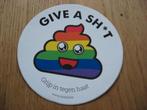 Autocollant Give a Sh*t, Enlèvement ou Envoi, Neuf, Société ou Association