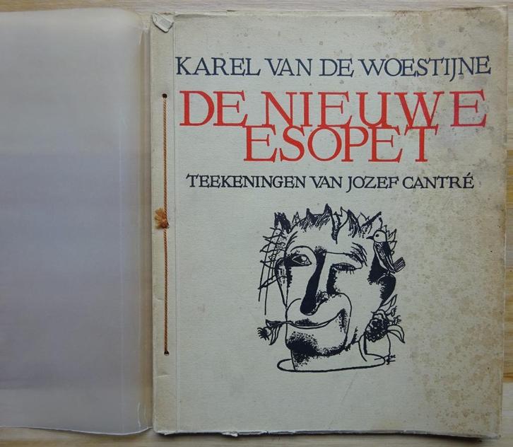 Karel Van De Woestijne De nieuwe Esopet. 1933, Boeken, Kunst en Cultuur | Beeldend, Gelezen, Schilder- en Tekenkunst, Ophalen of Verzenden