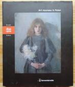 Art Nouveau in Polen, 1997 Brussel-Krakau 1890-1920, Ophalen of Verzenden, Gelezen, Schilder- en Tekenkunst