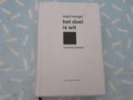 Boek - Het doel is wit : verzamelde gedichten Mark Insingel, Ophalen of Verzenden, Gelezen, Mark insingel