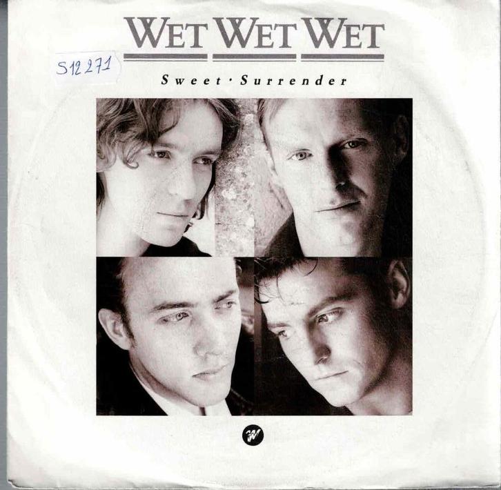 vinyl  7"   -   Wet Wet Wet – Sweet Surrender, Cd's en Dvd's, Vinyl | Overige Vinyl, Overige formaten, Ophalen of Verzenden