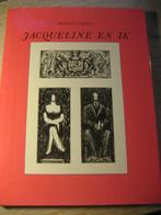 Jacqueline en ik, Ophalen of Verzenden