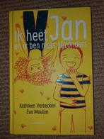 Kathleen Vereecken - Ik heet Jan en ik ben niets bijzonders, Boeken, Ophalen of Verzenden, Zo goed als nieuw, Kathleen Vereecken