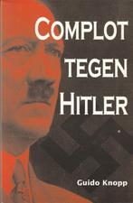 Complot tegen Hitler Guido Knopp, Nieuw, Guido Knopp, Ophalen of Verzenden, Tweede Wereldoorlog