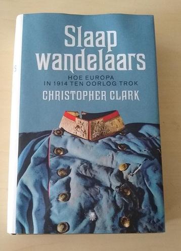 Slaapwandelaars - Hoe Europa in 1914 ten oorlog trok beschikbaar voor biedingen