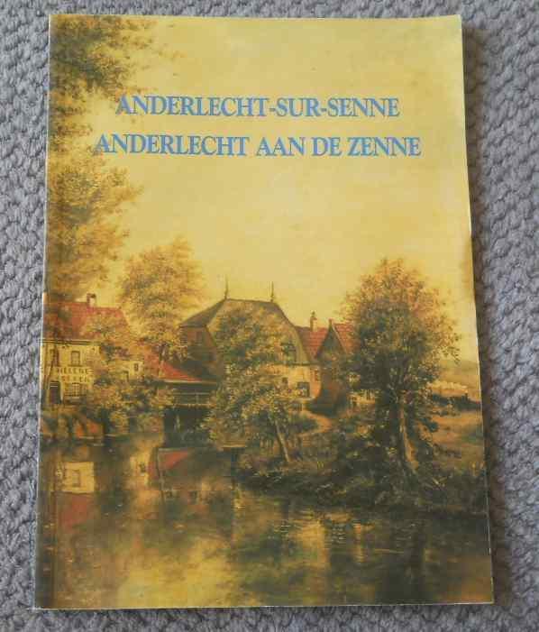 Anderlecht - sur - Senne - Anderlecht aan de Zenne, Livres, Histoire nationale, Utilisé, Enlèvement ou Envoi