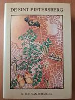De Sint Pietersberg, Livres, Nature, Nature en général, Schaik, D.C. van, e.a., Comme neuf, Enlèvement