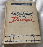 Hel en Hemel van Dachau, Enlèvement ou Envoi, Deuxième Guerre mondiale