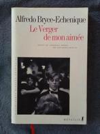 „De boomgaard van mijn geliefde” A. Bryce-Echenique (2005), Boeken, Gelezen, A. Bryce-Echenique, Ophalen of Verzenden, Amerika