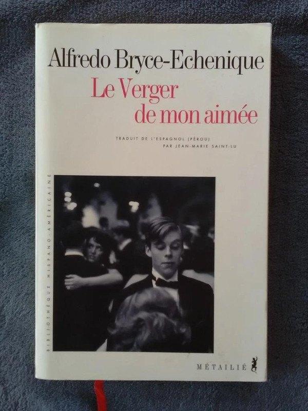 „De boomgaard van mijn geliefde” A. Bryce-Echenique (2005), Boeken, Romans, Gelezen, Amerika, Ophalen of Verzenden