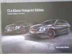 Brochure de la Mercedes CLA Orange Art Edition, Enlèvement ou Envoi, Mercedes