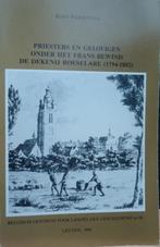 Priesters en gelovigen onder het Frans bewind De dekenij Roe, Boeken, Ophalen of Verzenden