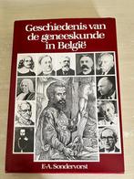 Geschiedenis van de geneeskunde in België., Boeken, Gelezen, Sondervorst, Ophalen of Verzenden, 17e en 18e eeuw