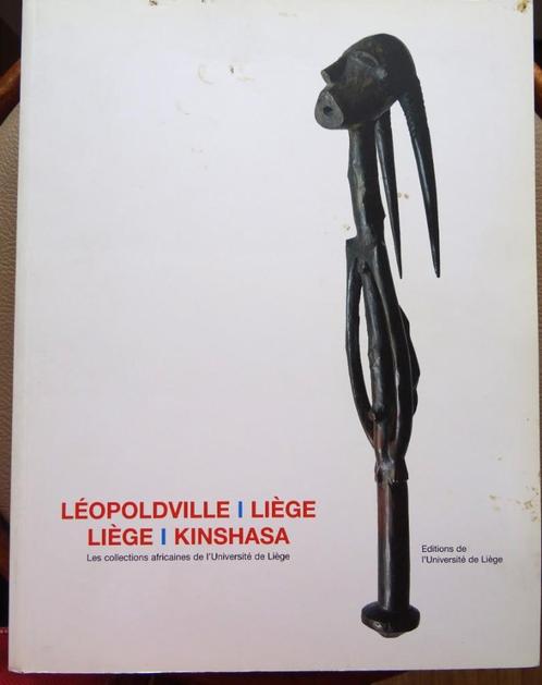 BOEK AFRICANA LEOPOLDVILLE LIÈGE KINSHASA UNIVERSITY LIÈGE, Antiek en Kunst, Kunst | Niet-Westerse kunst, Ophalen of Verzenden
