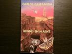 Kennis en macht  -Carlos Castaneda-, Boeken, Ophalen of Verzenden