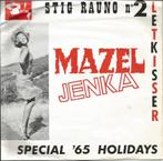 Stig Rauno - Mazel Jenka   - 1965 -, 7 pouces, Pop, Enlèvement ou Envoi, Single
