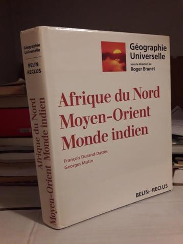 Livre geographie universelle : Afrique du Nord, Moyen Orient