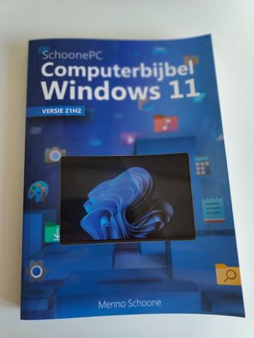 Computerbijbel Windows 11, Livres, Informatique & Ordinateur, Enlèvement, Neuf, Système d'exploitation, Menno Schoone