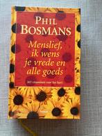P. Bosmans - Menslief, ik wens je vrede en alle goeds, Boeken, Ophalen of Verzenden, P. Bosmans