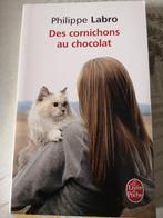 Livre ''Des cornichons au chocolat'', Livres, Biographies, Comme neuf, Enlèvement, Philippe Labro, Autre