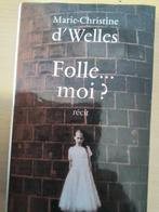 BOEK „CRAZY ME”, Ophalen, Overige, MARIE CHRISTINE D'WELLES, Zo goed als nieuw