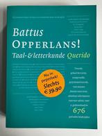 Battus Opperlans! Taal-& letterkunde (Em. Querido, 2003), Boeken, Ophalen