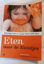 Kleintjes, S. (2016). Eten voor de Kleintjes. (Rapley), Boeken, Opvoeding tot 6 jaar, Gelezen, Kleintjes, Ophalen of Verzenden