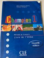 Champion 1 Méthode de français Livre de l'élève, Livres, Livres scolaires, Utilisé, Autres niveaux, Enlèvement ou Envoi, CLE International