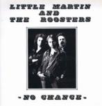 Little Martin & the Roosters - No Chance - 33 rpm Lp, 1980 tot heden, Ophalen of Verzenden, Zo goed als nieuw, 12 inch