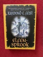 RAYMOND FEIST ELFENSPROOK,MOOIE HARDCOVER IN GOEDE STAAT DE, Boeken, Fantasy, Ophalen of Verzenden